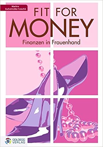 Topfit for money - Goldegg Verlag