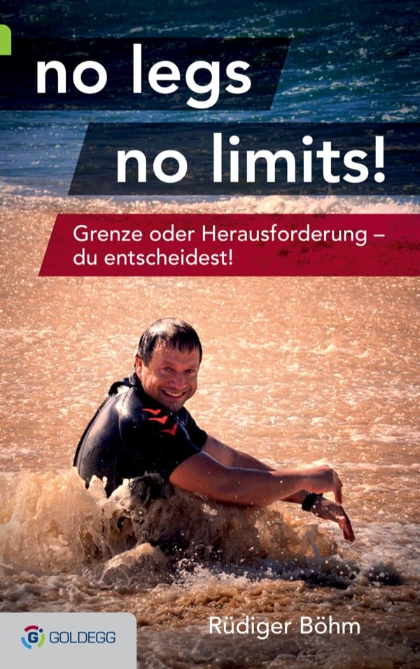 No-legs-no-limits Goldegg Verlag