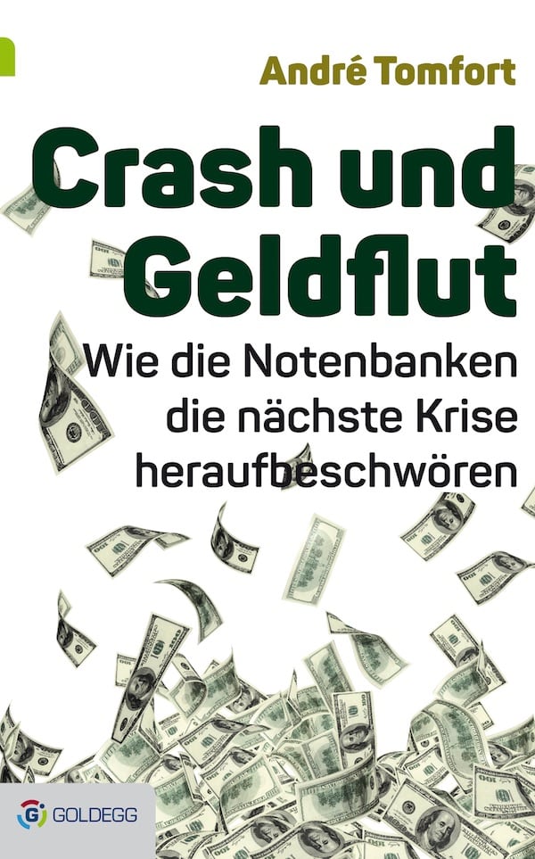 Crash-und-Geldflut - Goldegg Verlag