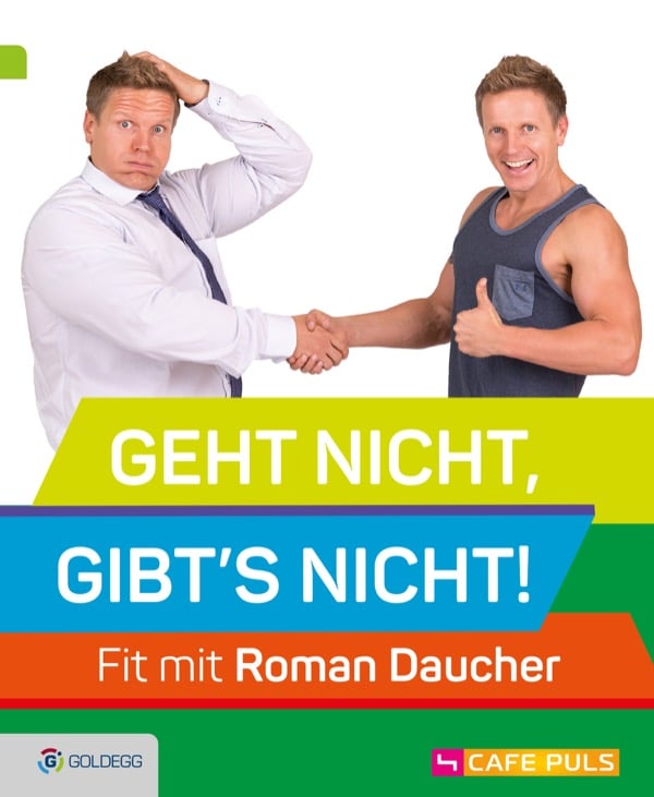 Geht-nicht-gibts-nicht Goldegg Verlag